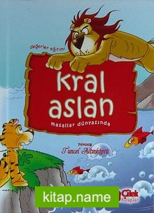 Kral Aslan Masallar Dünyasında (Küçük Boy-Ciltli)