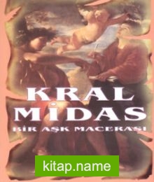 Kral Midas Bir Aşk Macerası