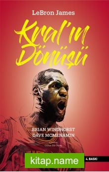 Kral’ın Dönüşü  Lebron James