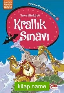 Krallık Sınavı / Kral Aslan Masallar Dünyasında 10