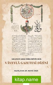 Krasnoyarsk Esirlerinin Sesi: Vaveyla Gazetesi Dizini