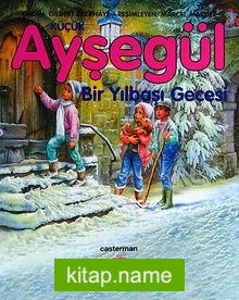 Küçük Ayşegül / Bir Yılbaşı Gecesi