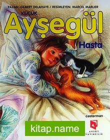 Küçük Ayşegül Hasta