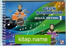 Küçük Bateristler Davul Metodu 1