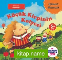 Küçük Kirpinin Kolyesi / Eğlenceli Matematik