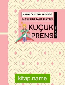 Küçük Prens / Minyatür Kitaplar Serisi