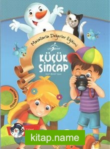 Küçük Sincap / Masallarla Değerler Eğitimi