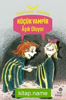 Küçük Vampir Aşık Oluyor