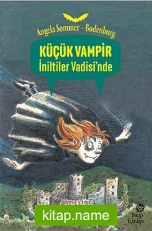 Küçük Vampir İniltiler Vadisi’nde