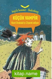 Küçük Vampir Kont Drakula’yı Ziyaret Ediyor