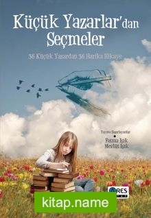 Küçük Yazarlar’dan Seçmeler