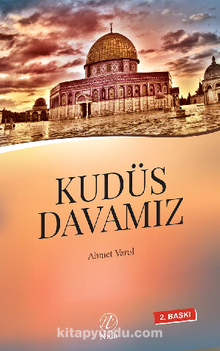 Kudüs Davamız