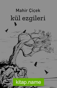 Kül Ezgileri