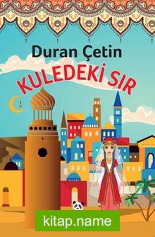 Kuledeki Sır