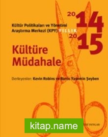 Kültür Politikaları ve Yönetimi Araştırma Merkezi (KPY) Yıllık 2014-2015