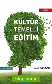 Kültür Temelli Eğitim