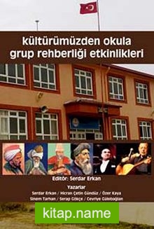 Kültürümüzden Okula Grup Rehberliği Etkinlikleri