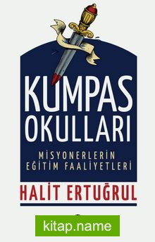 Kumpas Okulları Misyonerlerin Eğitim Faaliyetleri