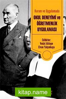 Kuram ve Uygulamada Okul Deneyimi ve Öğretmenlik Uygulaması