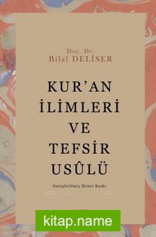 Kur’an İlimleri ve Tefsir Usulü