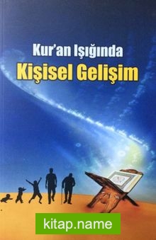 Kur’an Işığında Kişisel Gelişim