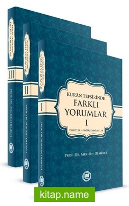 Kur’an Tefsirinde Farklı Yorumlar (3 Cilt Takım)