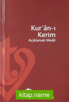 Kur’an-ı Kerim Açıklamalı Meali (Plastik Kapak-Hafız Boy-Arapça Metinsiz)