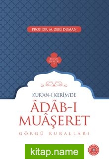 Kur’an-ı Kerim’de Adab-ı Muaşeret Görgü Kuralları