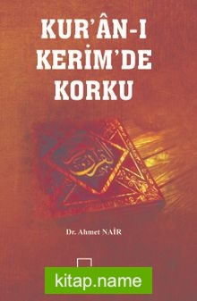 Kur’an-ı Kerim’de Korku