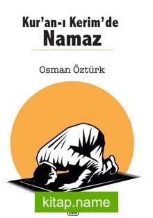 Kur’an-ı Kerim’de Namaz