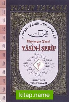 Kur’an-ı Kerim’den Sureler Bilgisayar Yazılı Yasin-i Şerif