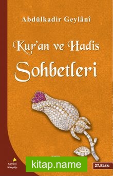 Kur’an ve Hadis Sohbetleri