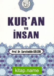 Kur’an ve İnsan