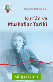 Kur’an ve Mushaflar Tarihi