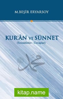 Kur’an ve Sünnet