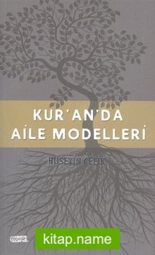 Kur’an’da Aile Modelleri