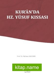 Kur’an’da Hz. Yusuf Kıssası