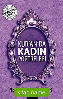 Kur’an’da Kadın Portreleri