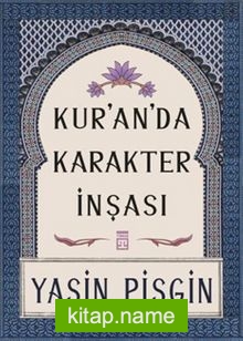 Kuranda Karakter İnşası