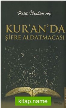 Kur’an’da Şifre Aldatmacısı