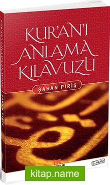 Kur’an’ı Anlama Kılavuzu