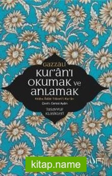 Kur’an’ı Okumak ve Anlamak