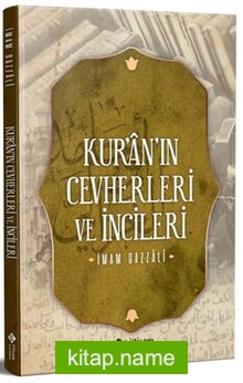 Kur’an’ın Cevherleri ve İncileri