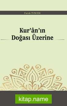 Kur’an’ın Doğası Üzerine