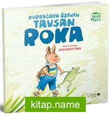 Kurbağaya Özenen Tavşan Roka