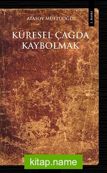 Küresel Çağda Kaybolmak