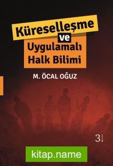 Küreselleşme ve Uygulamalı Halkbilimi