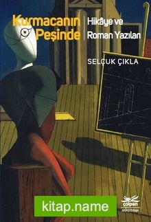Kurmacanın Peşinde