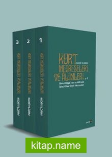 Kürt Medreseleri ve Alimleri (3 Cilt)