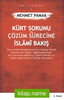 Kürt Sorunu ve Çözüm Sürecine İslami Bakış